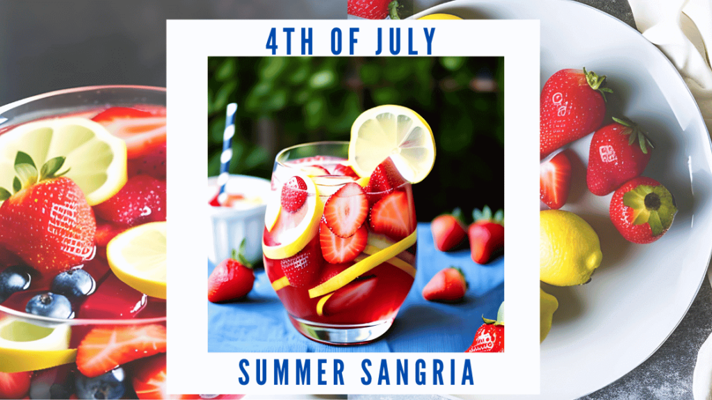 4th Of July White Sangria